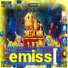 emiss[